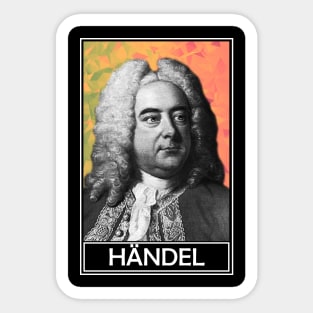 George Frideric Handel Sticker